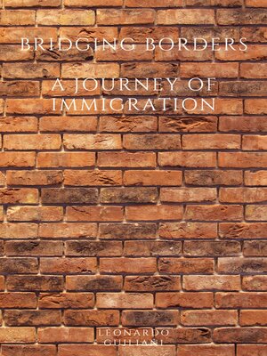 cover image of Bridging Borders  a Journey of Immigration